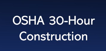 OSHA 30-Hour Construction - by Safety Counselling Albuquerque NM
