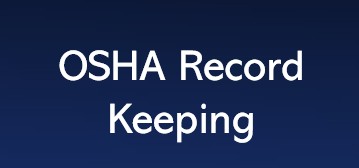 OSHA Record Keeping - OSHA 30-Hour Construction - by Safety Counselling Albuquerque NM